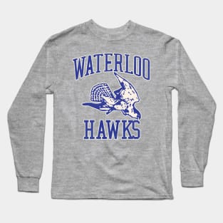 Defunct Waterloo Hawks Basketball Team Long Sleeve T-Shirt